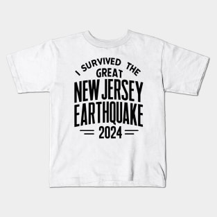 I Survived the Great New Jersey NYC Earthquake 2024 2 Kids T-Shirt